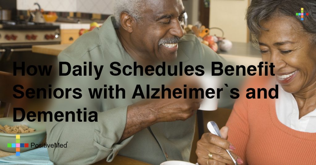 How Daily Schedules Benefit Seniors with Alzheimer’s and Dementia