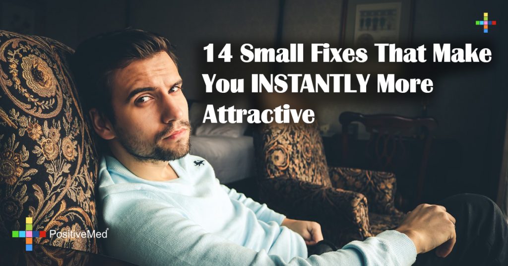 14 Small Fixes That Make You INSTANTLY More Attractive