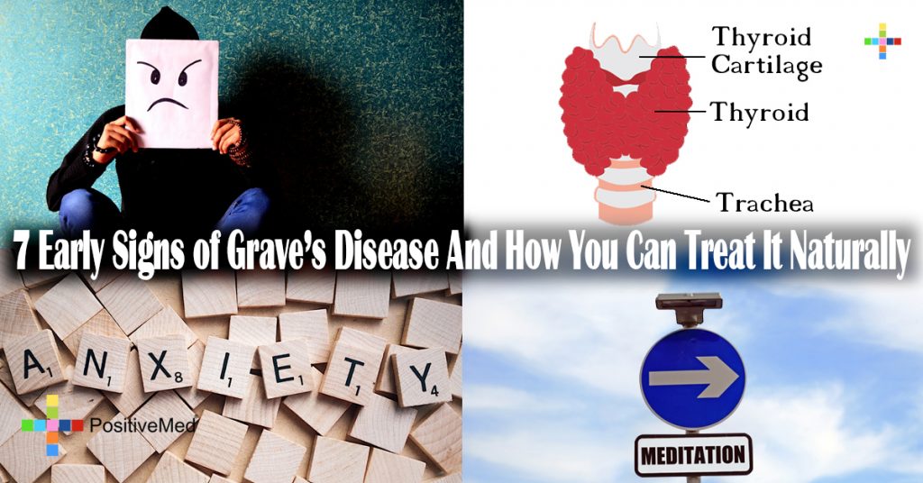 7 Early Signs of Grave’s Disease And How You Can Treat It Naturally