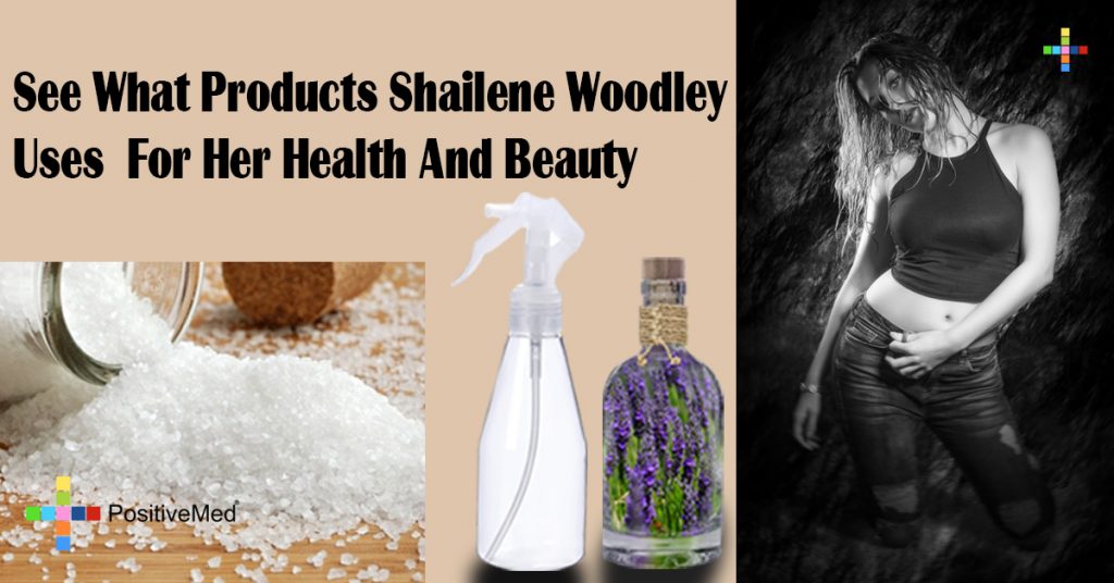 See What Products Shailene Woodley Uses For Her Health And Beauty