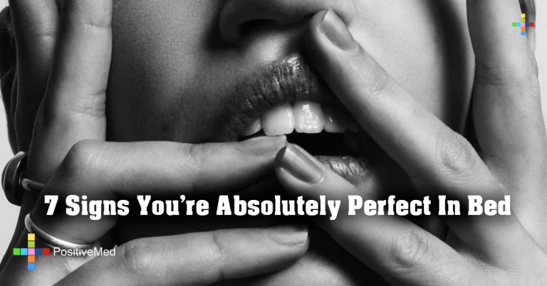 7 Signs You’re Absolutely Perfect In Bed
