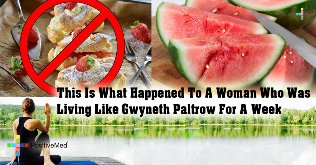 This Is What Happened To A Woman Who Was Living Like Gwyneth Paltrow For A Week