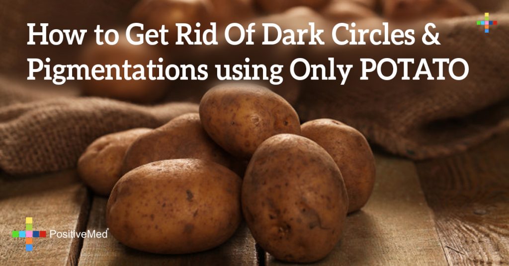 How to Get Rid Of Dark Circles & Pigmentations using Only POTATO