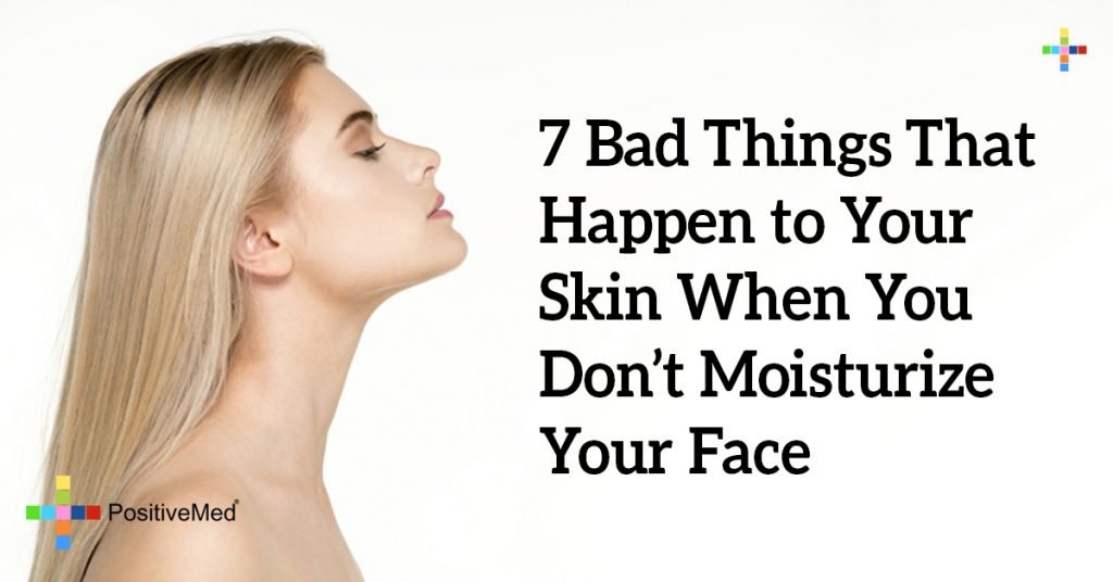 7 Bad Things That Happen to Your Skin When You Don’t Moisturize Your Face