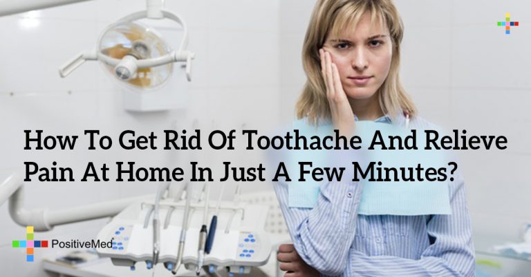 How To Get Rid Of Toothache And Relieve Pain At Home In Just A Few Minutes? How To Get Rid Of Toothache And Relieve Pain At Home In Just A Few Minutes?
