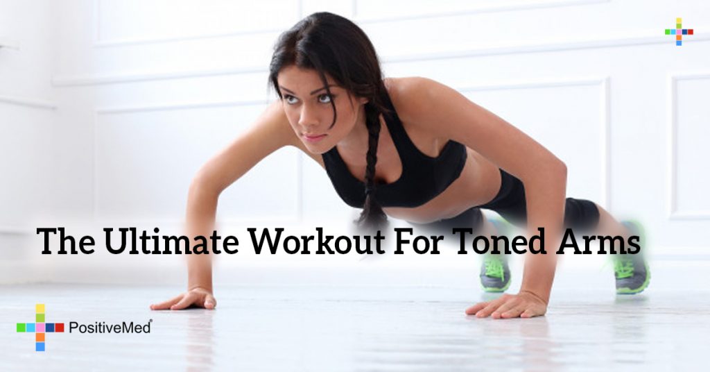 The Ultimate Workout For Toned Arms