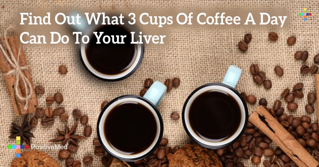 Find Out What 3 Cups Of Coffee A Day Can Do To Your Liver