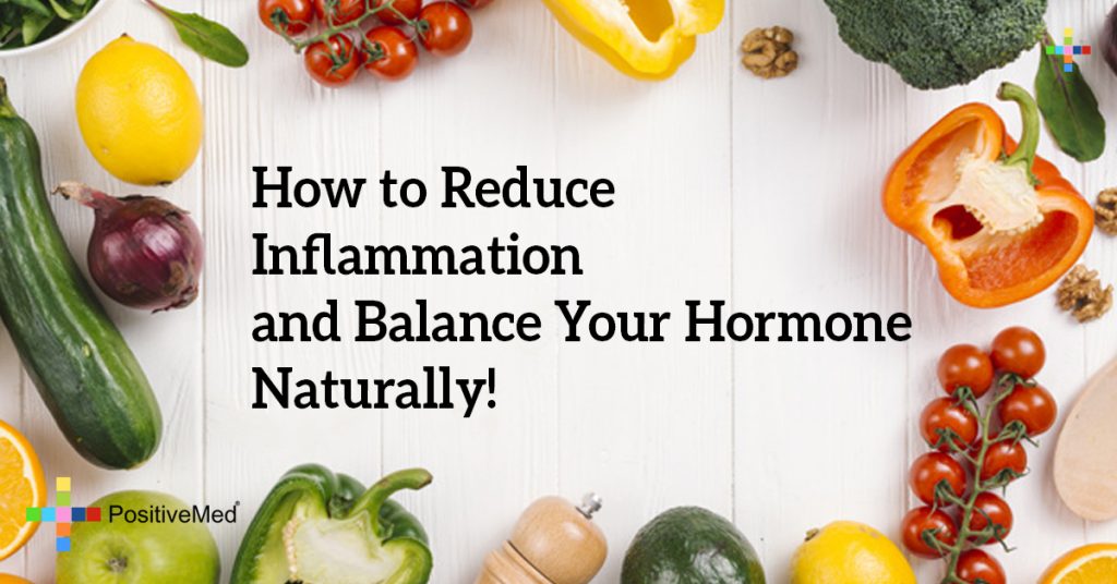 How to Reduce Inflammation and Balance Your Hormone Naturally!