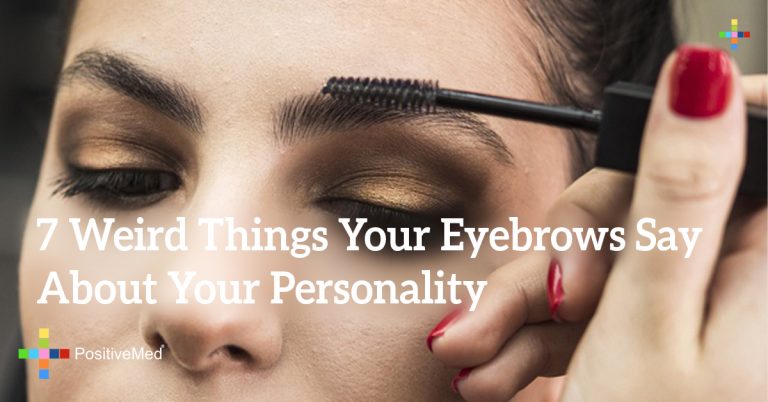 7 Weird Things Your Eyebrows Say About Your Personality 7 Weird Things Your Eyebrows Say About Your Personality