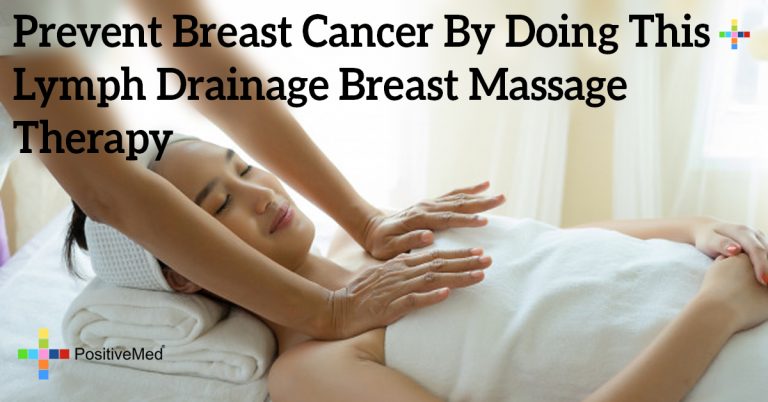 Prevent Breast Cancer By Doing This Lymph Drainage Breast Massage Therapy