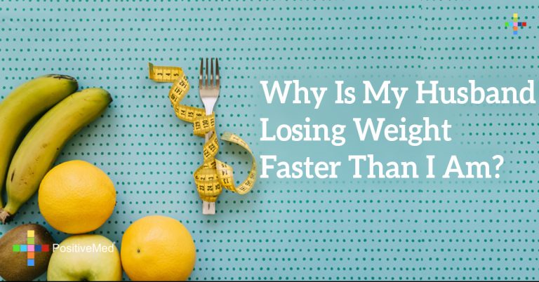 Why Is My Husband Losing Weight Faster Than I Am? Why Is My Husband Losing Weight Faster Than I Am?