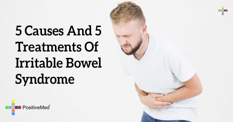 5 Causes And 5 Treatments Of Irritable Bowel Syndrome
