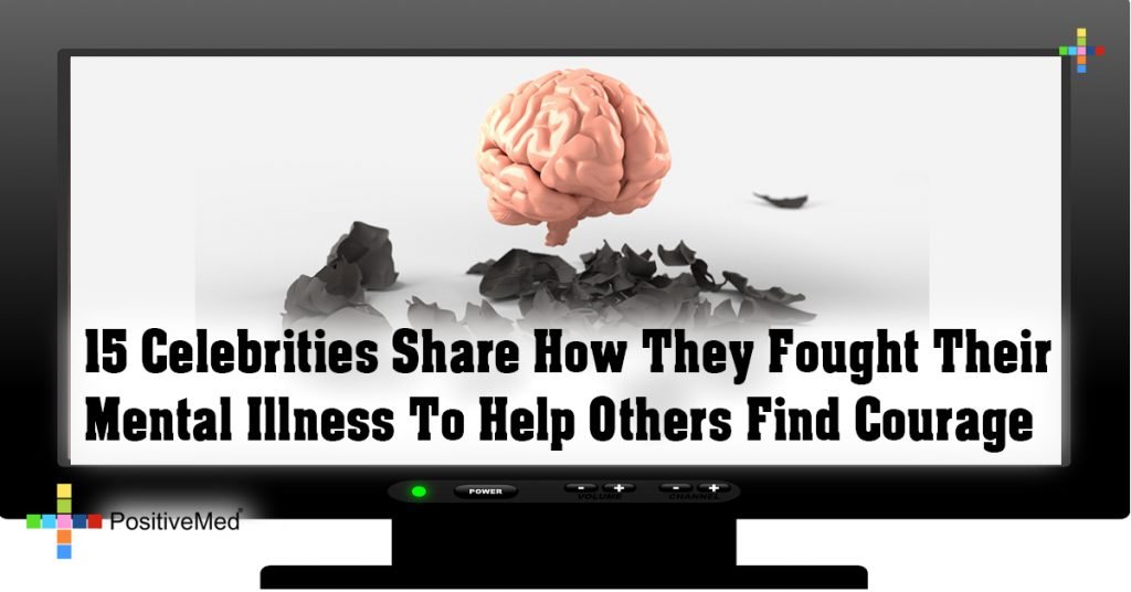 15 Celebrities Share How They Fought Their Mental Illness To Help Others Find Courage