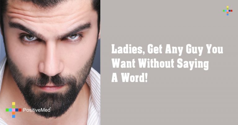 Ladies, Get Any Guy You Want Without Saying A Word!