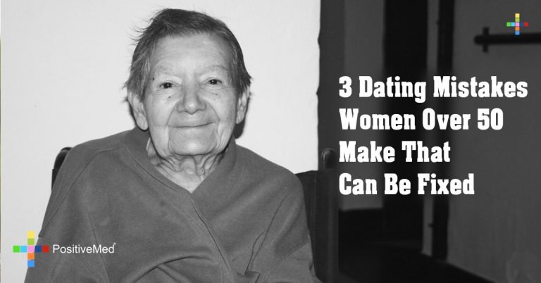 3 Dating Mistakes Women Over 50 Make That Can Be Fixed 3 Dating Mistakes Women Over 50 Make That Can Be Fixed