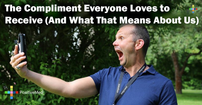 The Compliment Everyone Loves to Receive (And What That Means About Us)
