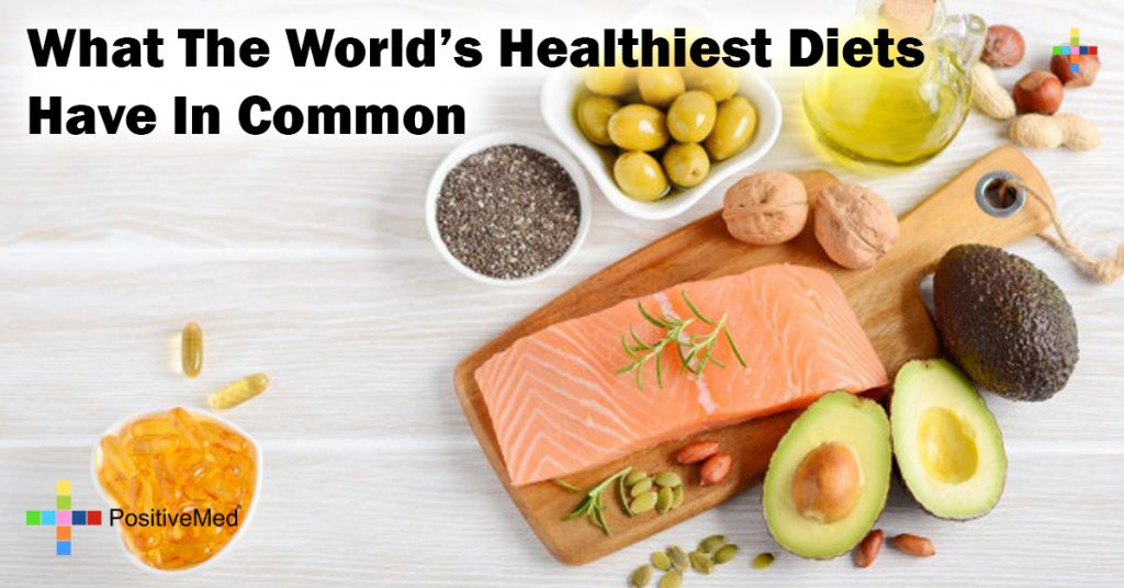 What The World's Healthiest Diets Have In Common