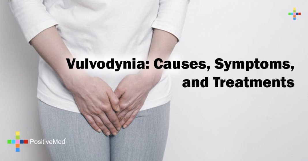 Vulvodynia Causes, Symptoms, and Treatments