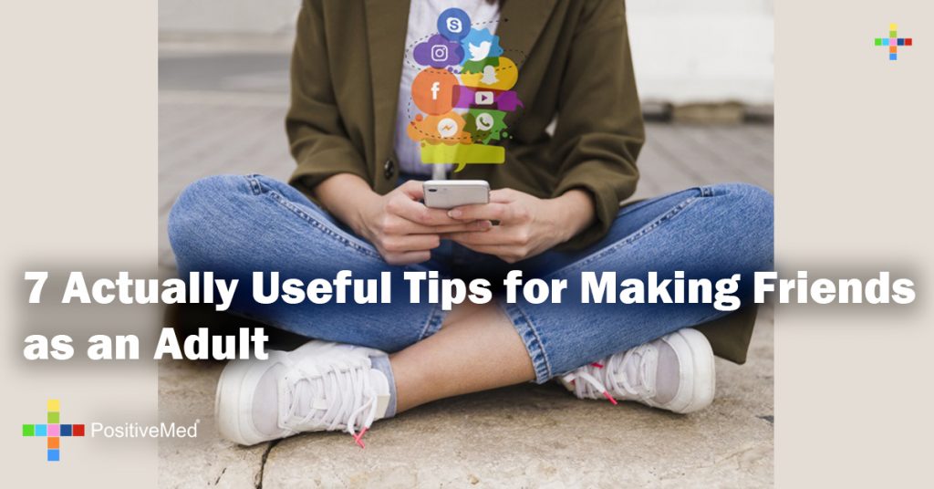 7 Actually Useful Tips for Making Friends as an Adult