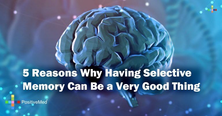 5 Reasons Why Having Selective Memory Can Be a Very Good Thing