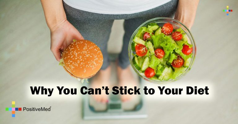 Why You Can’t Stick to Your Diet Why You Can’t Stick to Your Diet