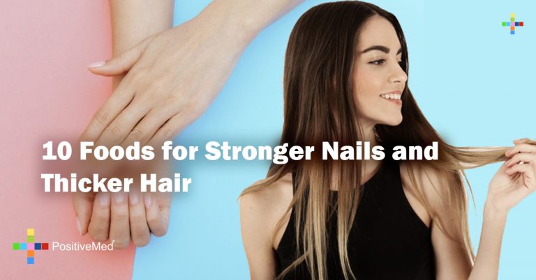 10 Foods for Stronger Nails and Thicker Hair