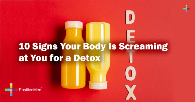10 Signs Your Body Is Screaming at You for a Detox 10 Signs Your Body Is Screaming at You for a Detox