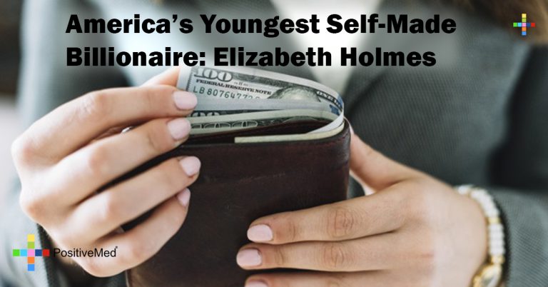 America’s Youngest Self-Made Billionaire: Elizabeth Holmes