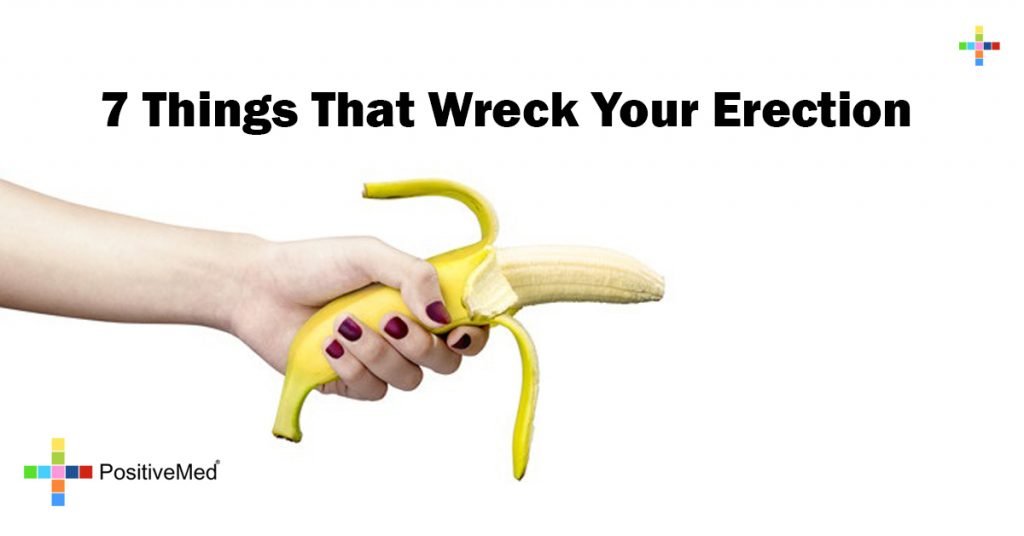 7 Things That Wreck Your Erection