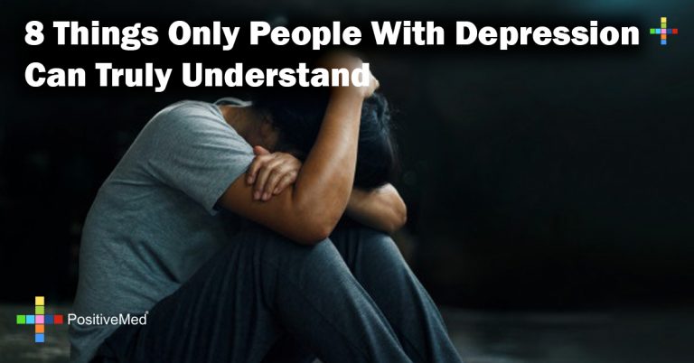 8 Things Only People With Depression Can Truly Understand 8 Things Only People With Depression Can Truly Understand
