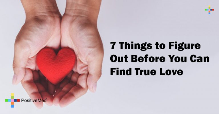 7 Things to Figure Out Before You Can Find True Love