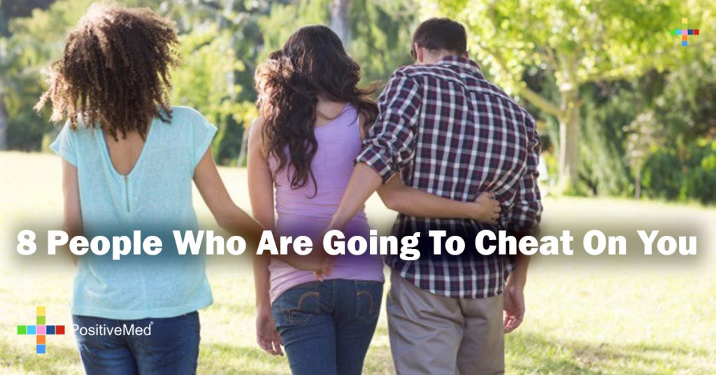 8 People Who Are Going To Cheat On You