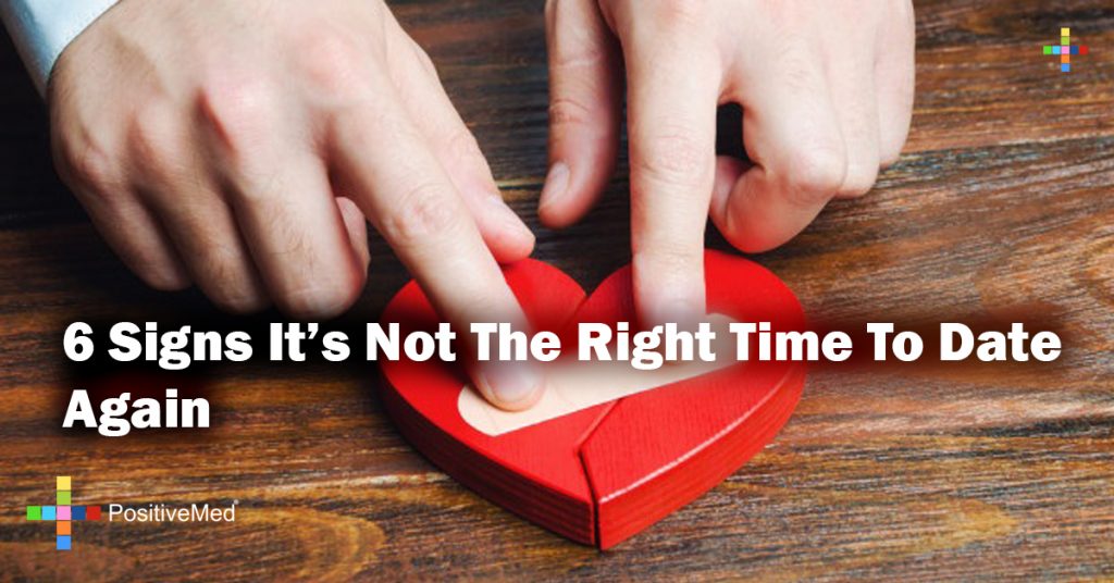6 Signs It's Not The Right Time To Date Again
