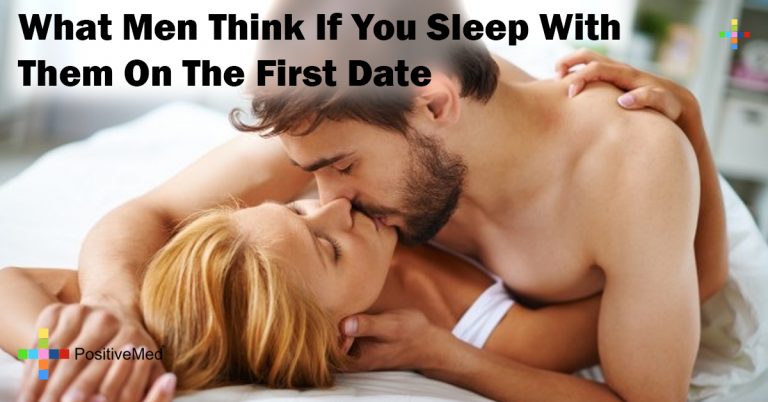 What Men Think If You Sleep With Them On The First Date What Men Think If You Sleep With Them On The First Date