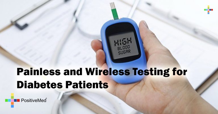 Painless and Wireless Testing for Diabetes Patients Painless and Wireless Testing for Diabetes Patients