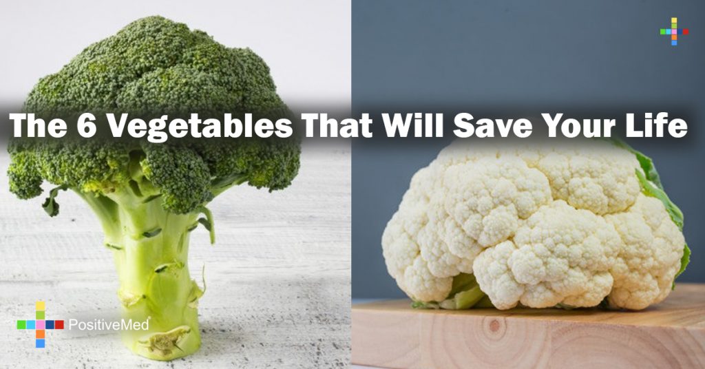 The 6 Vegetables That Will Save Your Life