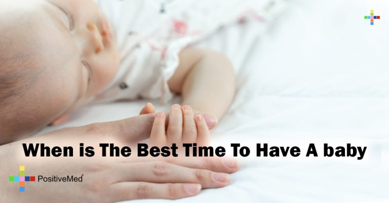 When is The Best Time To Have A baby When is The Best Time To Have A baby