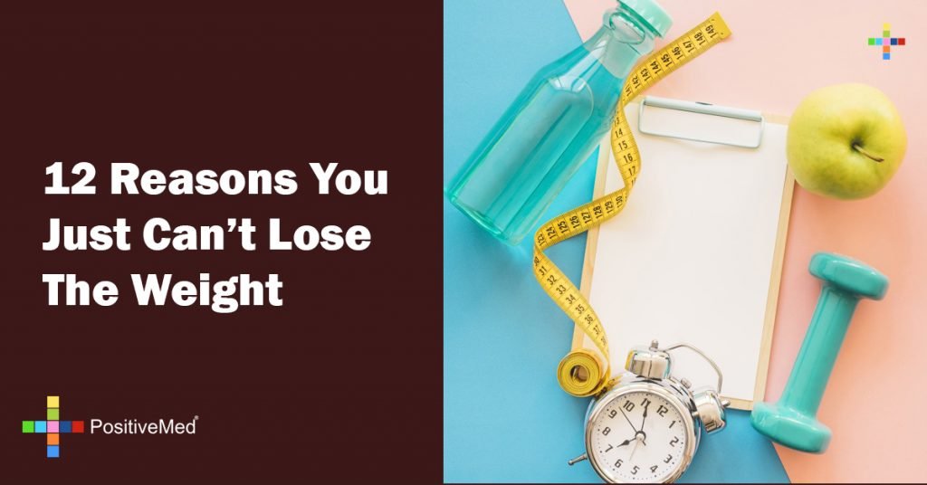 12 Reasons You Just Can't Lose The Weight