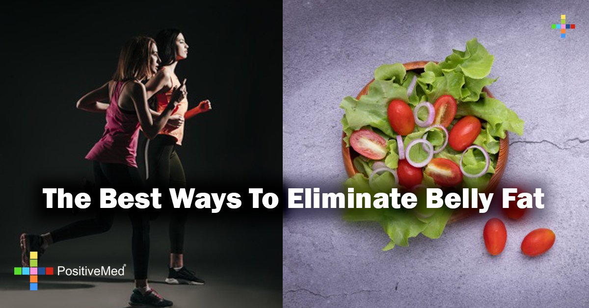 The Best Ways To Eliminate Belly Fat