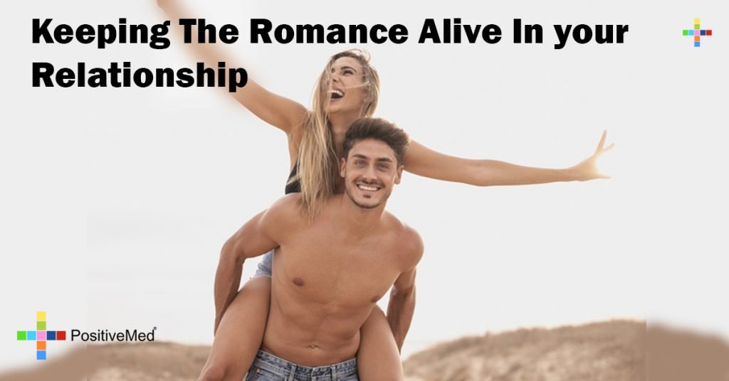 Keeping The Romance Alive In your Relationship