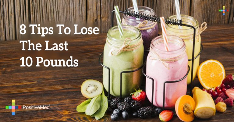 8 Tips To Lose The Last 10 Pounds