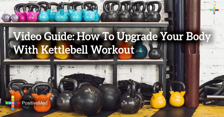 Video Guide: How To Upgrade Your Body With Kettlebell Workout Video Guide: How To Upgrade Your Body With Kettlebell Workout