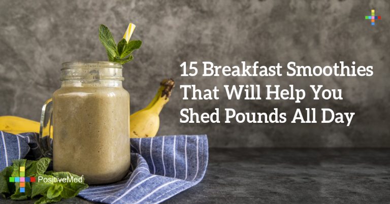 15 Breakfast Smoothies That Will Help You Shed Pounds All Day
