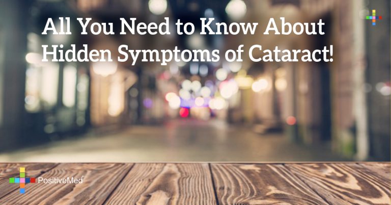 All You Need to Know About Hidden Symptoms of Cataract!