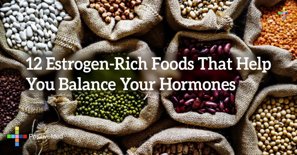 12 Estrogen-Rich Foods That Help You Balance Your Hormones