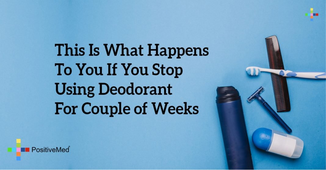 See What Happens To Your Body If You Stop Using Deodorant For Couple Of
