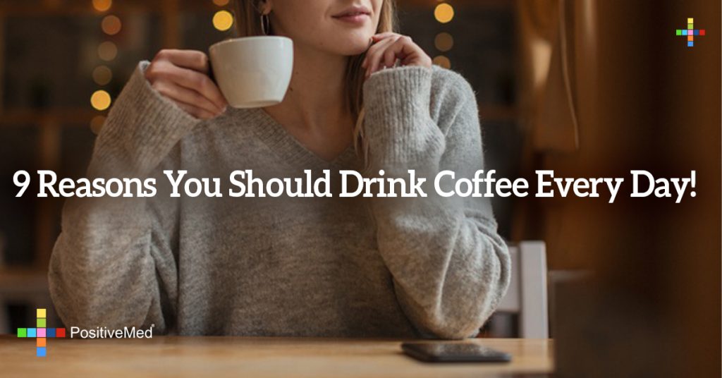 9 Reasons You Should Drink Coffee Every Day!