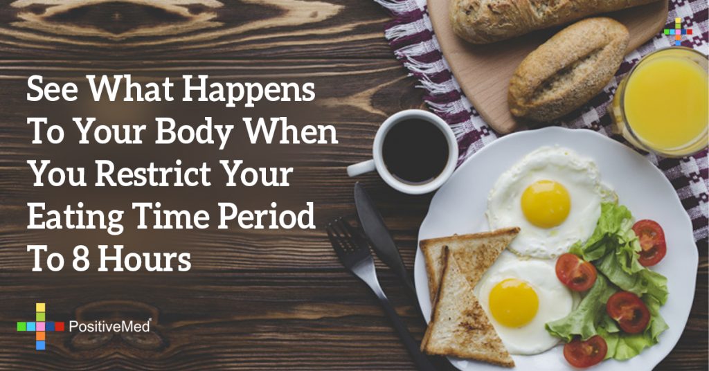 See What Happens To Your Body When You Restrict Your Eating Time Period To 8 Hours