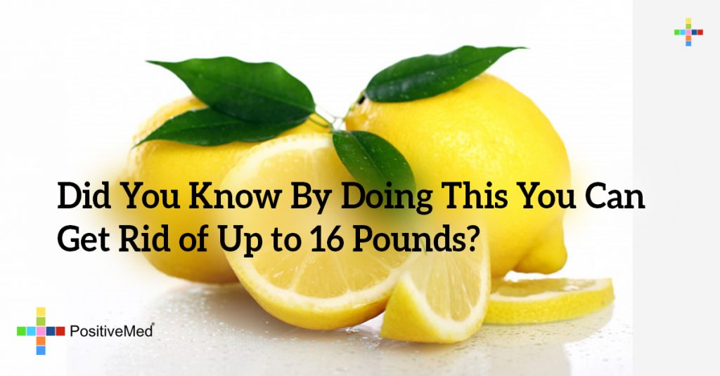 Did You Know By Doing This You Can Get Rid of Up to 16 Pounds?