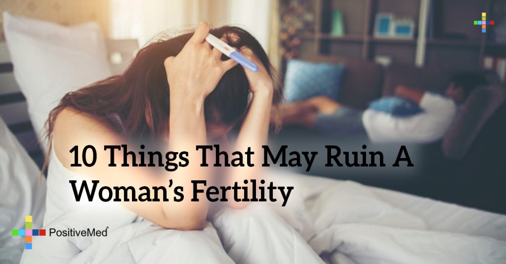 10 Things That May Ruin A Woman's Fertility